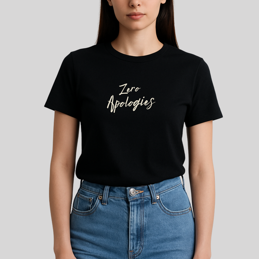 Women’s Zero Apologies T-Shirt