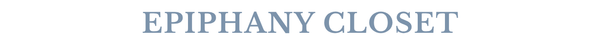 The Epiphany Closet