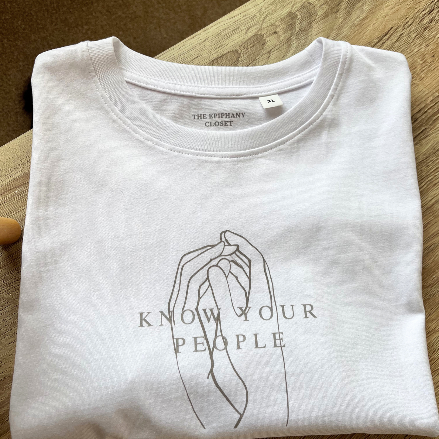 Unisex 'Know Your People' Organic T-Shirt in White | The Epiphany Closet - Wellbeing Clothing With Meaning - The Epiphany Closet