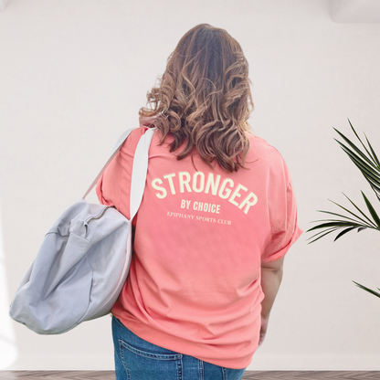 Unisex Stronger By Choice T-Shirt
