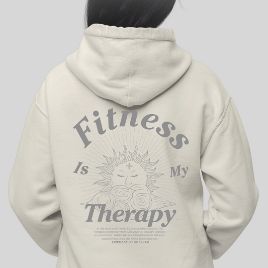 Unisex "Fitness Is My Therapy" Hoodie in beige | The Epiphany Closet - Wellbeing Clothing With Meaning