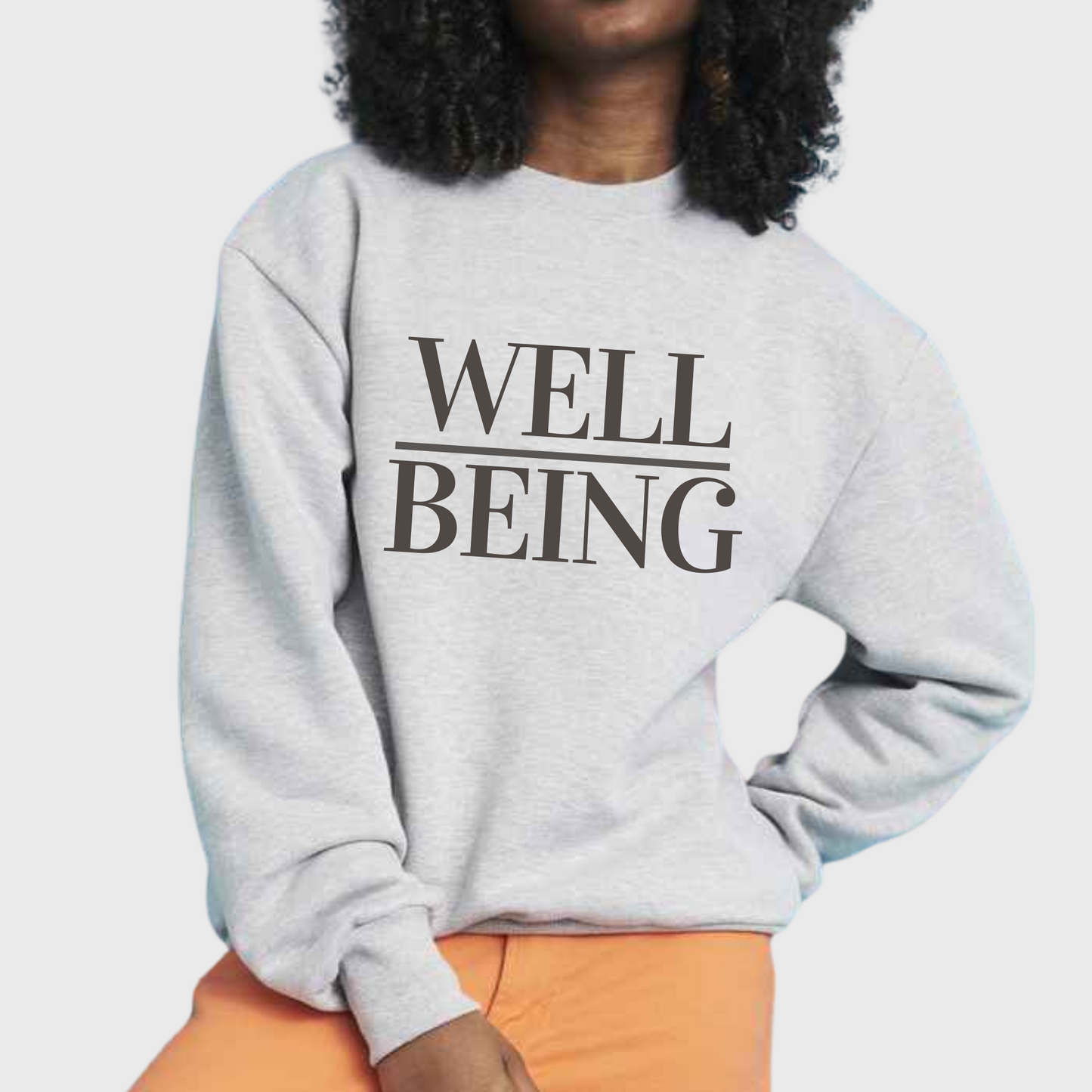 Wellbeing Sweatshirt | The Epiphany Closet