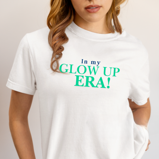 Ladies Glow Up Era T-Shirt